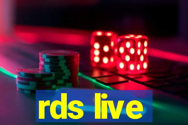 rds live
